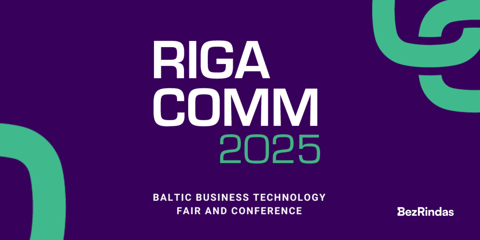 Baltijas biznesa tehnoloģiju izstāde un konference RIGA COMM 2025